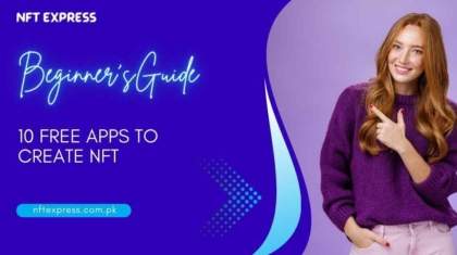 10-Free-Apps-To-Create-NFT