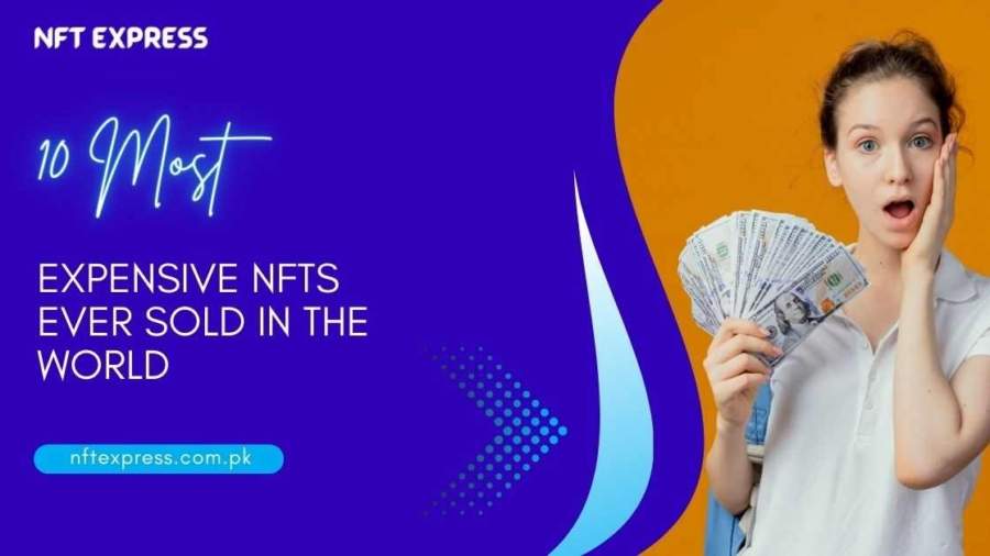 10-Most-Expensive-NFTs-Ever-Sold-In-The-World