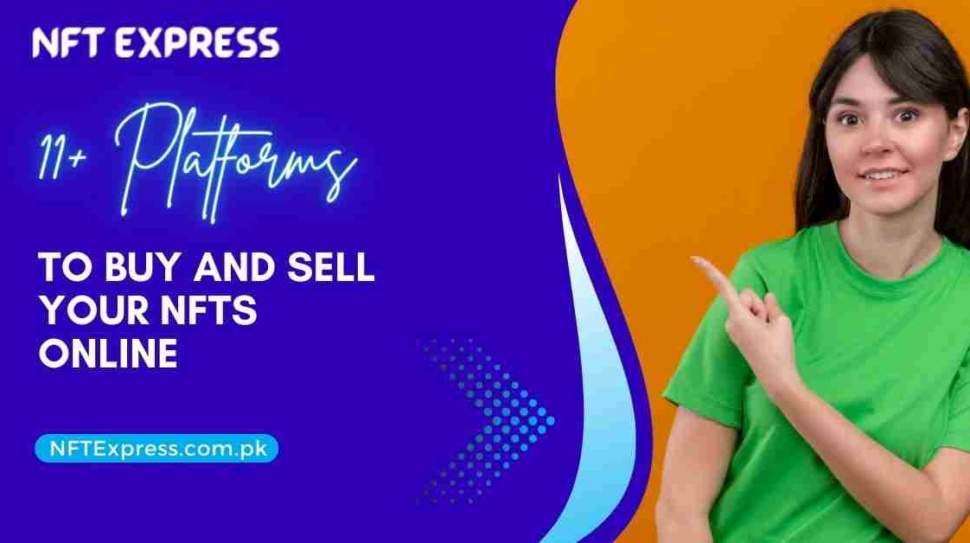 Buy-And-Sell-Your-NFTs-Online