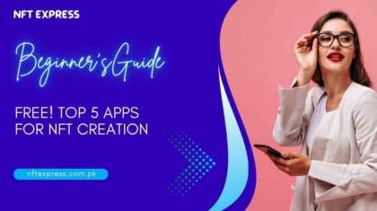 Free-Top-5-Apps-For-NFT-Creation
