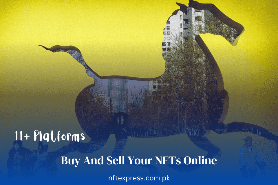 Buy-And-Sell-Your-NFTs-Online Buy-And-Sell-Your-NFTs-Online